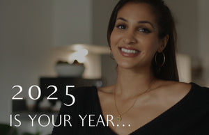 2025 IS YOUR YEAR