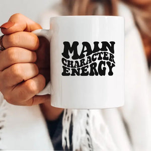 'Main Character Energy' Mug - coffee mug - gift for her - secret santa gift